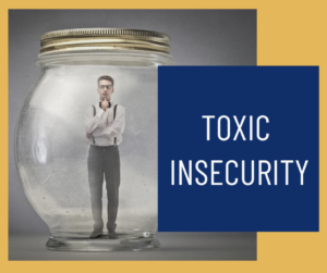 Toxic Insecurity - image of a man inside a glass jar with the lid on it. He looks contemplative